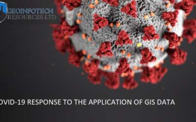 COVID-19 RESPONSE TO THE APPLICATION OF GIS DATA