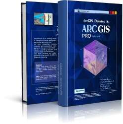 ArcGIS Desktop and ArcGIS Pro Manual