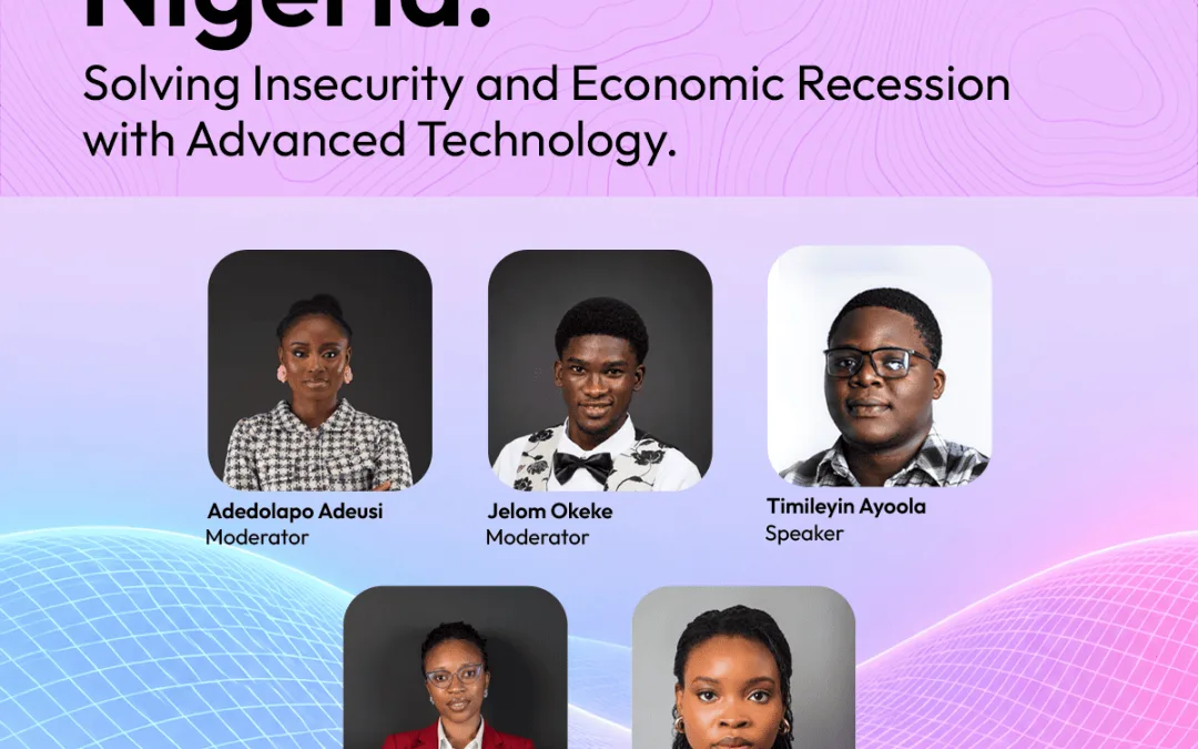 INNOVATING NIGERIA: Solving Insecurity and Economic Recession with Advanced Technology