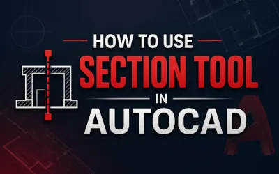 HOW TO USE SECTION TOOL IN AutoCAD